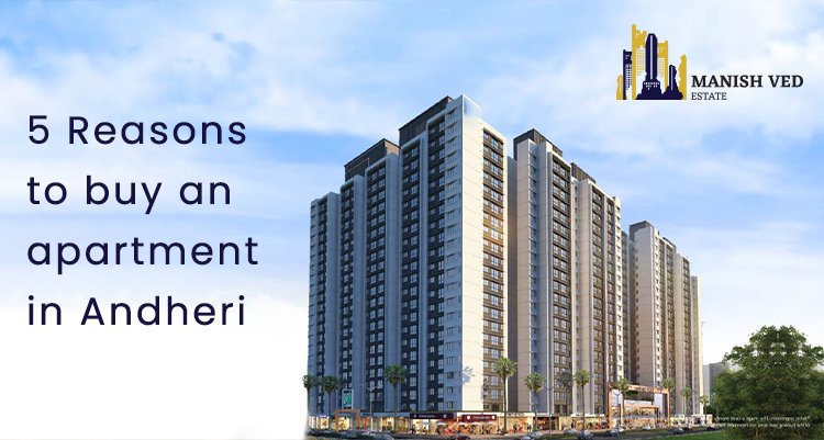 buy an apartment in Andheri